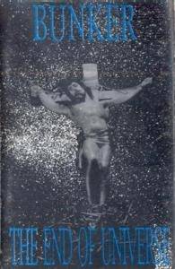 Bunker (CHL) : The End of Universe